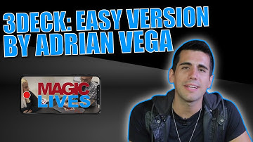 3Deck: Easy Version by Adrian Vega | Incredible Vanishing Card Magic