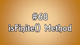 #68: isFinite() Method