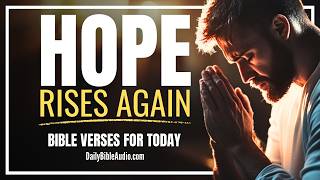 Bible Verses That Rebuild Your Outlook (HOPE IN GOD)| Blessed Morning Bible Verses For Today
