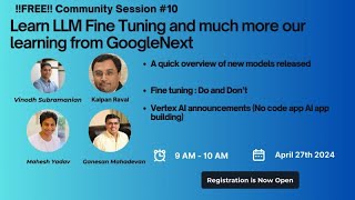 Session 10 AI PM community Finetuning; no code AI apps and more from GoogleNext