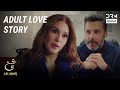 Adult Love Story | Ain Ishq | One Love Turkish Drama Urdu Dubbed | UD21