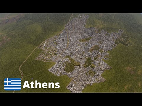 Cities: Skylines - Athens (1:1 scale)