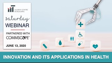 Innovations And Its Applications In Health - An IITACB Webinar with Mr. Parag Saxena