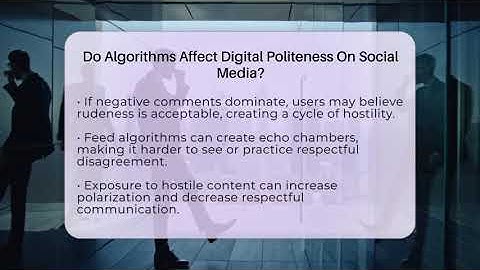 Do Algorithms Affect Digital Politeness On Social Media? - Everyday-Networking
