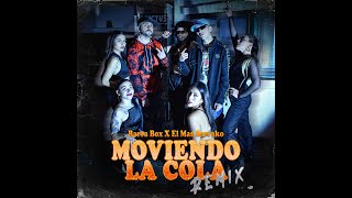 Moviendo La Cola Remix - El Mas Berrako x BarraBox x Nikoprod (Shot by Yerimen)