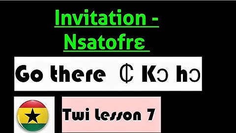 Twi Lesson 7 Level 7