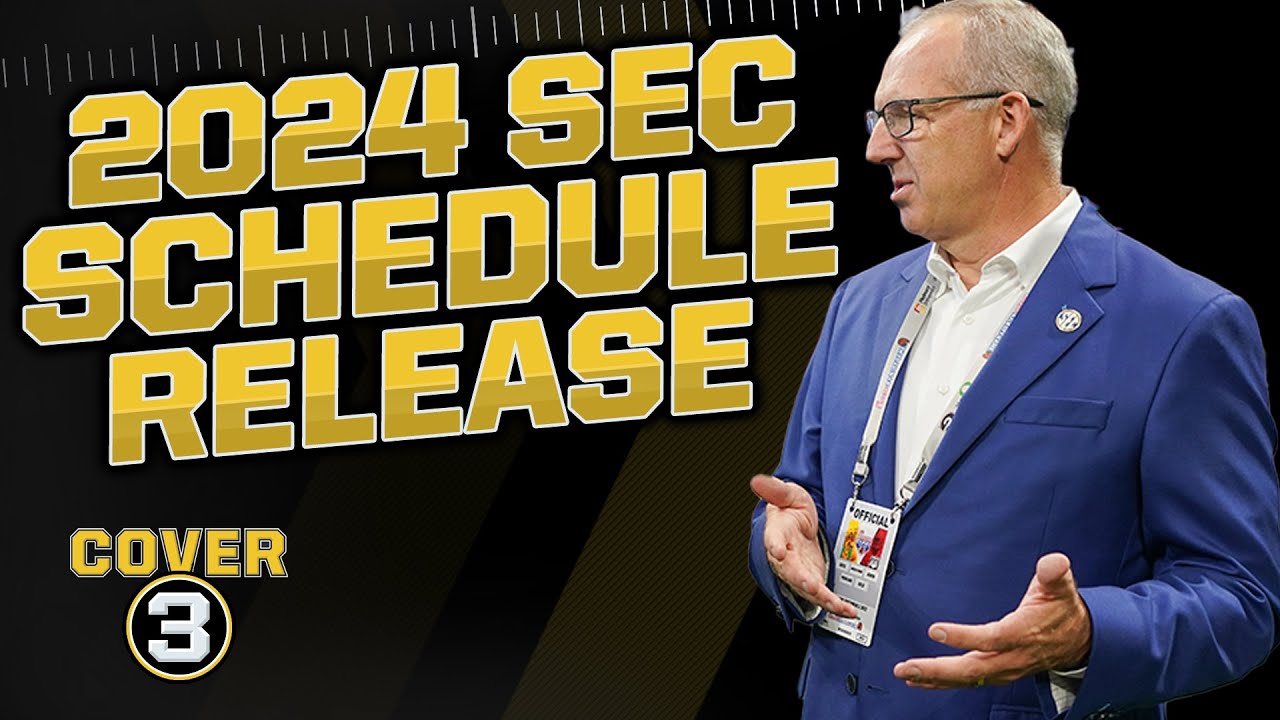 2024 SEC Football Schedule! Which teams got the hardest draws? Win