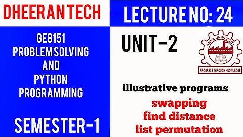GE8151|PROBLEM SOLVING AND PYTHON PROGRAMMING |PSPP|Manojkumar Lectures | illustrative program