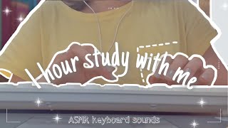 1 hour study with me| ASMR keyboard sounds | med student study session