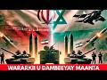 WARARKII U DAMBEEYAY BAYDHABO DAGAALKA BARIGA DHEXE RAAN XSBLLAH OO WACDARO DHIGAY 
