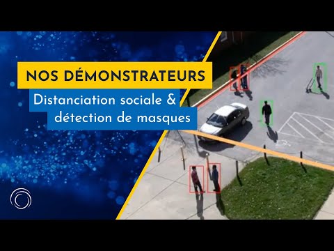 Démonstrateur de Distanciation Sociale & de Détection de masques