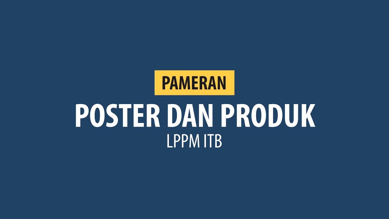 Poster dan Produk ITB 2019 - YouTube