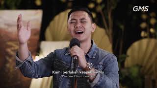 Kami perlu Kau Tuhan - GMS WORSHIP NIGHT 2021