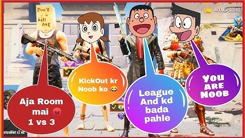 Random player call me noob and l challenge for Room 1vs3