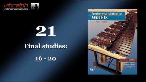 21 Final studies 16-20 / Fundamental Method for Mallets BOOK 1
