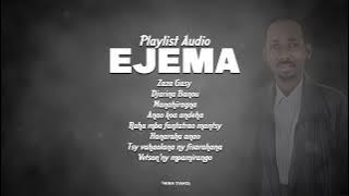 EJEMA : Les meilleures musiques de EJEMA (Partie 1)