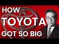 How Toyota Got So Big