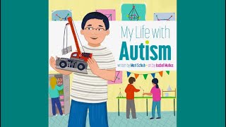 My Life with Autism by Mari Schuh | Kids Books Read Aloud