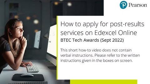 BTEC Tech Awards (Sept 2022) - How to apply for post-results services on Edexcel Online