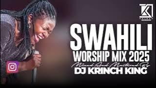 DEEP_SWAHILI_WORSHIP_MIX_OF_ALL_TIME__1HR__NONSTOP__SWAHILI_WORSHIP_GOSPEL_MIX__DJ_KRINCH_KING(720p)