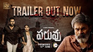 PARUVU Official Trailer(Telugu) | A ZEE5 Original | Naga Babu,Nivetha Pethuraj | Premieres 14th June