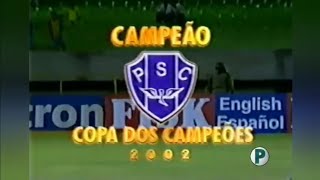 Cruzeiro 3x4 Paysandu (0x3) - Copa dos Campeões 2002