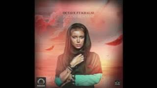 Octave Ft Sepehr Khalse - 