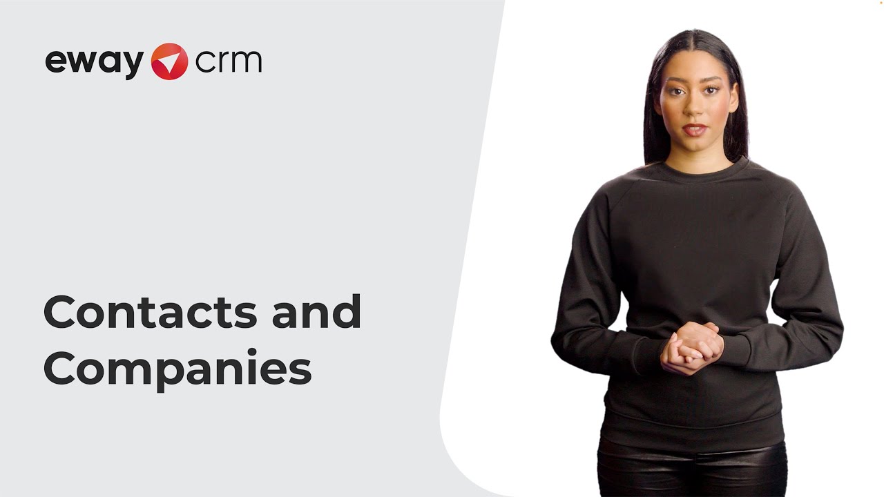 Contacts and Companies in eWayCRM (Introduction Video) YouTube