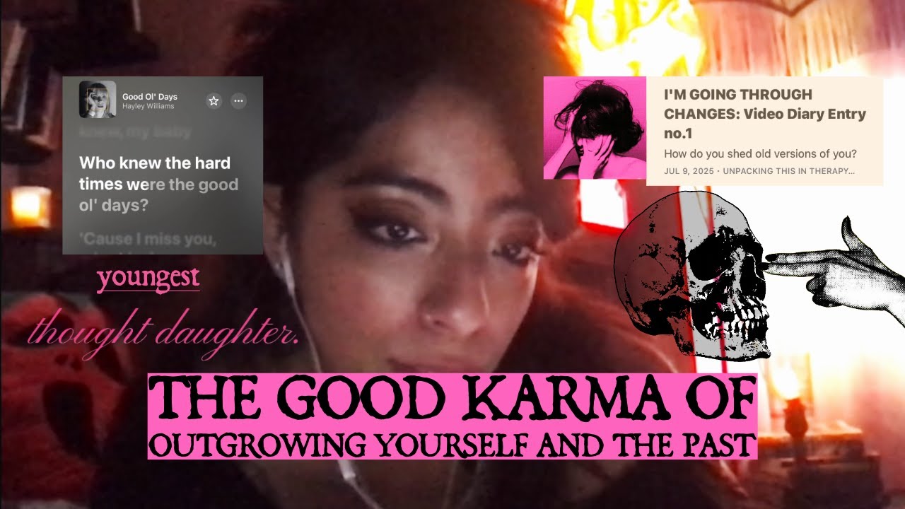 the good karma of outgrowing yourself and the past, ep.01