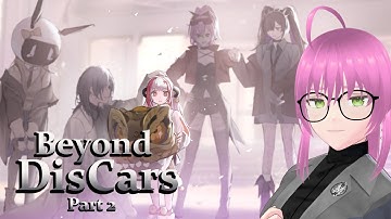 BEYOND DISCARS Part 2 | PATH TO NOWHERE Reaction & Playthrough