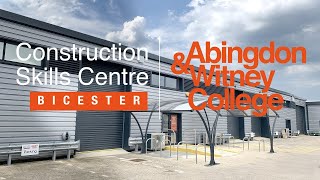 Abingdon & Witney College Bicester Construction Skills Centre