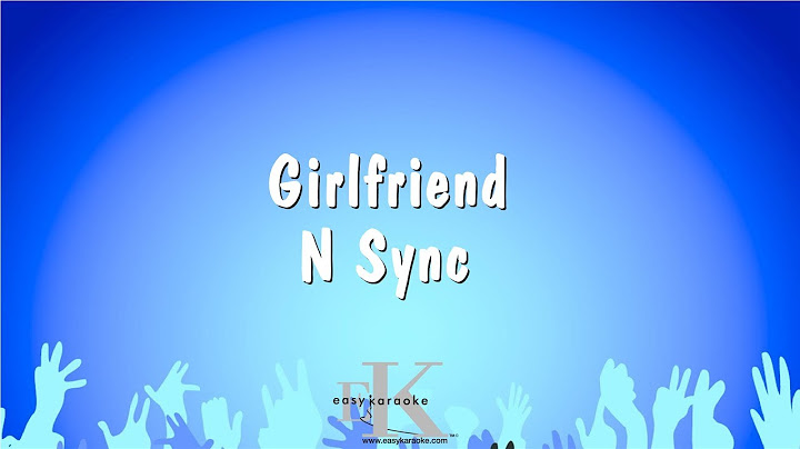 Girlfriend Karaoke version - Karaoke performance video thumbnail