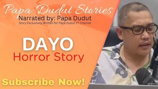 DAYO | JOSH | PAPA DUDUT STORIES HORROR