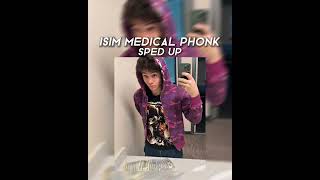 İşim Medical Phonk Sped Up