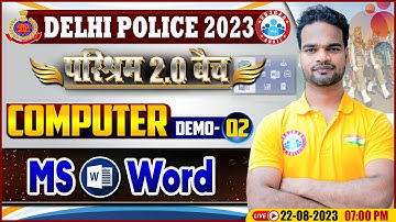 Delhi Police Constable 2023, MS Word Computer Class, परिश्रम 2.0 बैच, Computer Demo-2 By Shivam Sir