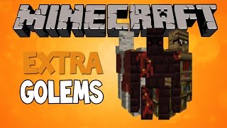 Обзор модов Minecraft #109 Extra Golems Mod 1.7.10 - Ловкачи и трюкачи =) Обзор модов Minecraft #109 Extra Golems Mod 1.7.10 - Ловкачи и трюкачи =)
