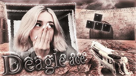 Deagle ACE fastcup cs 1.6