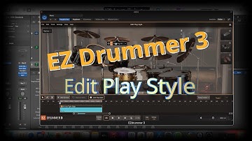 EZ Drummer 3 - Part 4 - Edit Play Style