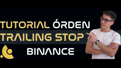 Lo que nadie te explica de la órden TRAILING STOP Futuros | Tutorial BINANCE