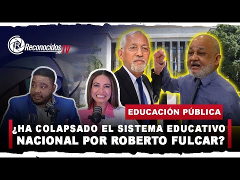 Colapsa sistema educativo dominicano culpa de Roberto Fulcar como dice Ángel Hernández en el MINERD