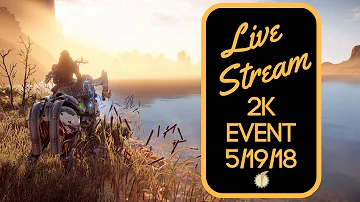 2K Live Stream Event! 5/19/18