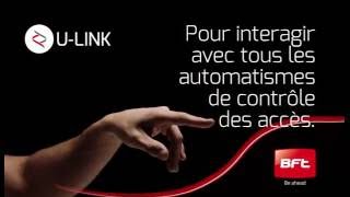 BFT : Comprendre U Link