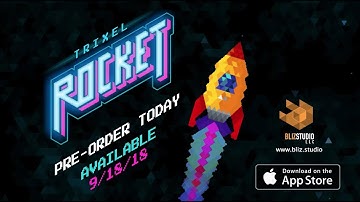 Trixel Rocket Launch Trailer - Pre-Order TODAY }}}}}}}  https://buff.ly/2oBkkKN {{{{{{