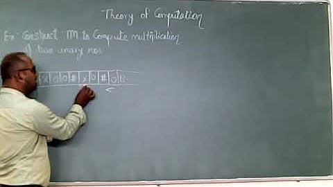 Turing Machine for Multiplication of two unary numbers Part 1 by Prof. Vikas Nandgaonkar
