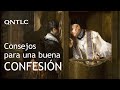 ¿Cómo hacer una buena confesión?