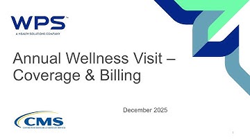 Encore: Annual Wellness Visit - Coverage & Billing