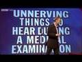 Scenes We'd Like to See: Unnerving Things to Hear During a Medical Examination - Mock the Week - BBC Two