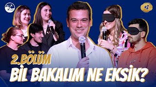 BİL BAKALIM NE EKSİK / BÖLÜM 2