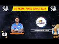 IPL 2024 | Mumbai Indians New Final Squad | MI Team 2024 Players List | MI 2024 Squad | MI Team 2024 Mp3 Song