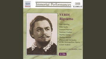 Rigoletto: Act III: La donna e mobile... E la il vostruomo... (Duke, Sparafucile)